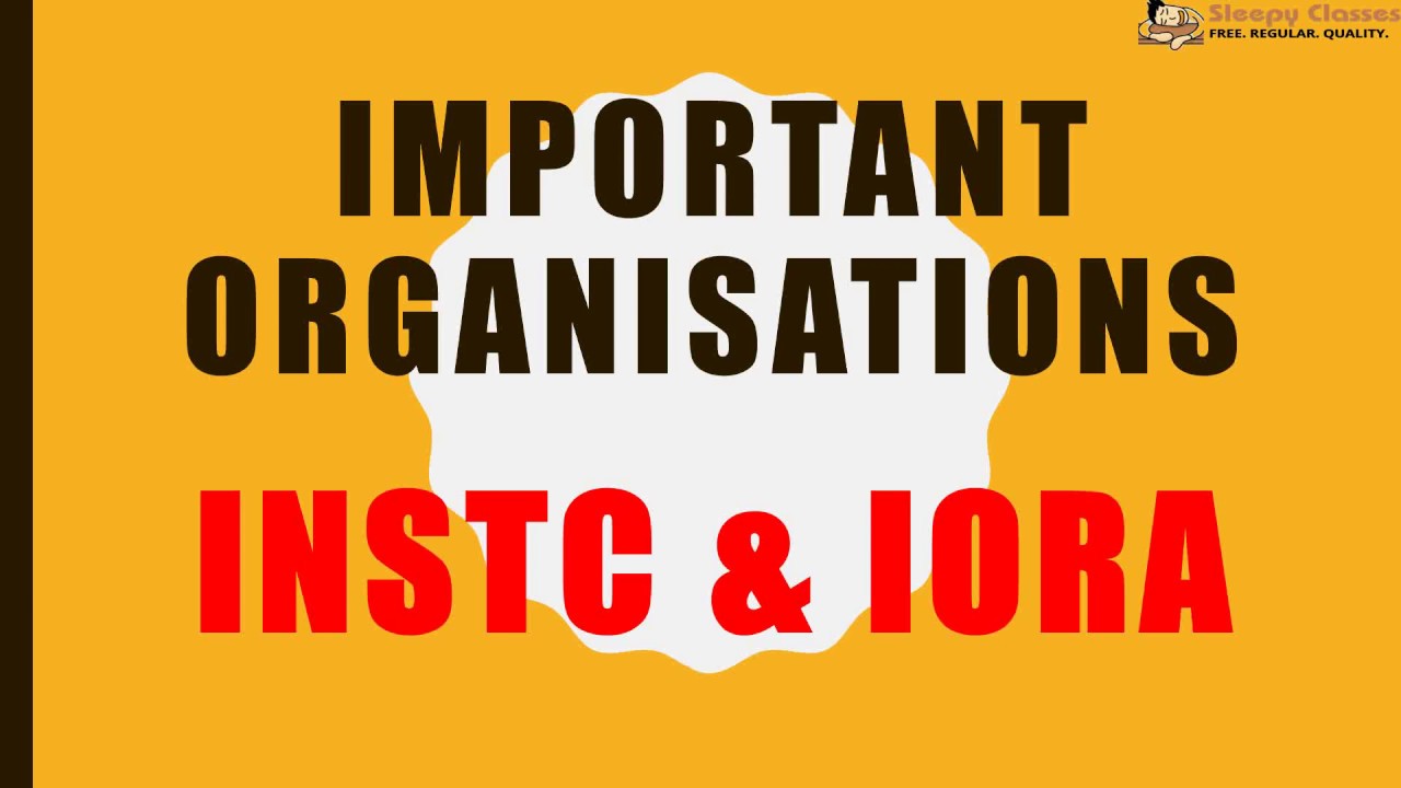 INSTC & IORA - Important for Prelims || UPSC || IAS