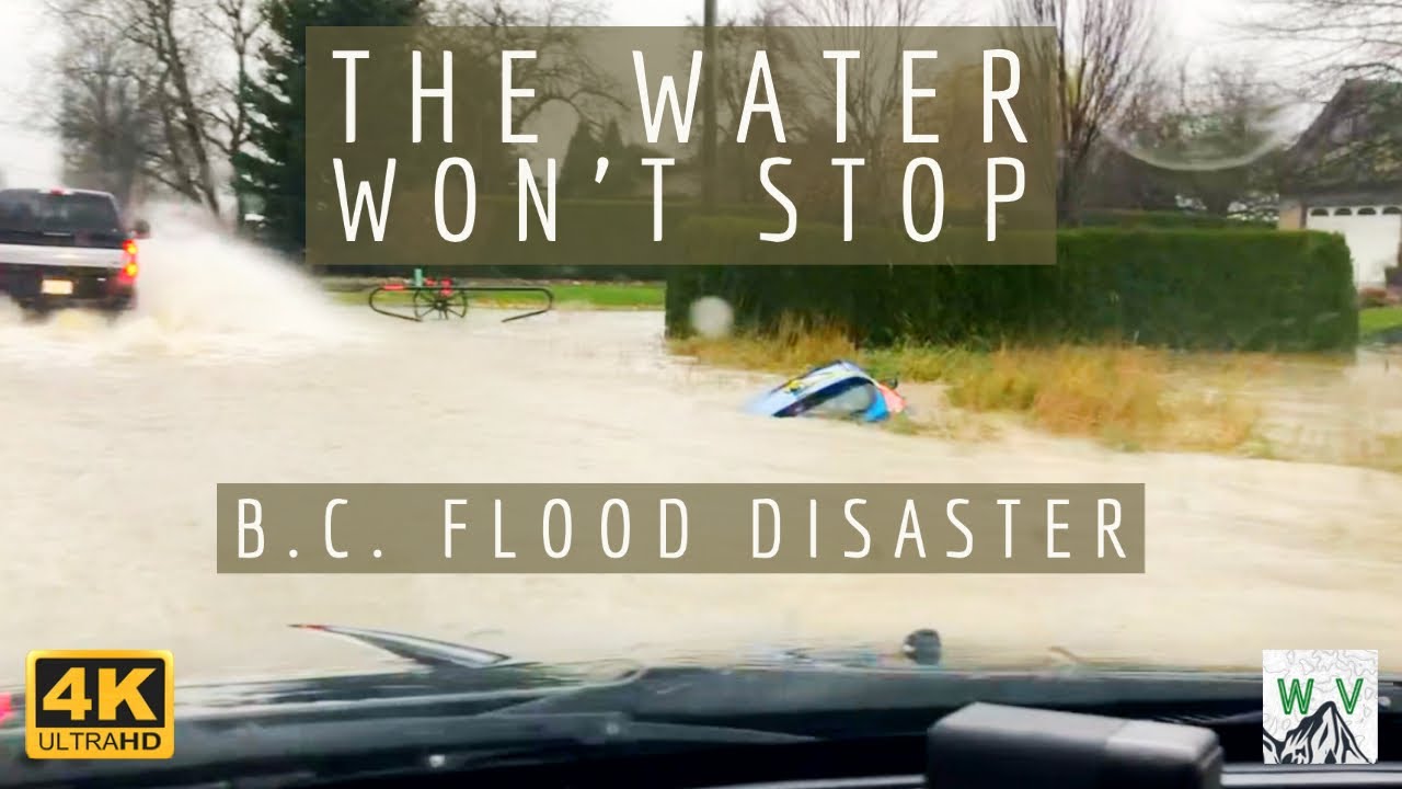 Raging Rivers and Mudslides in Chilliwack and Chilliwack River Valley | BC Flooding | Chilliwack