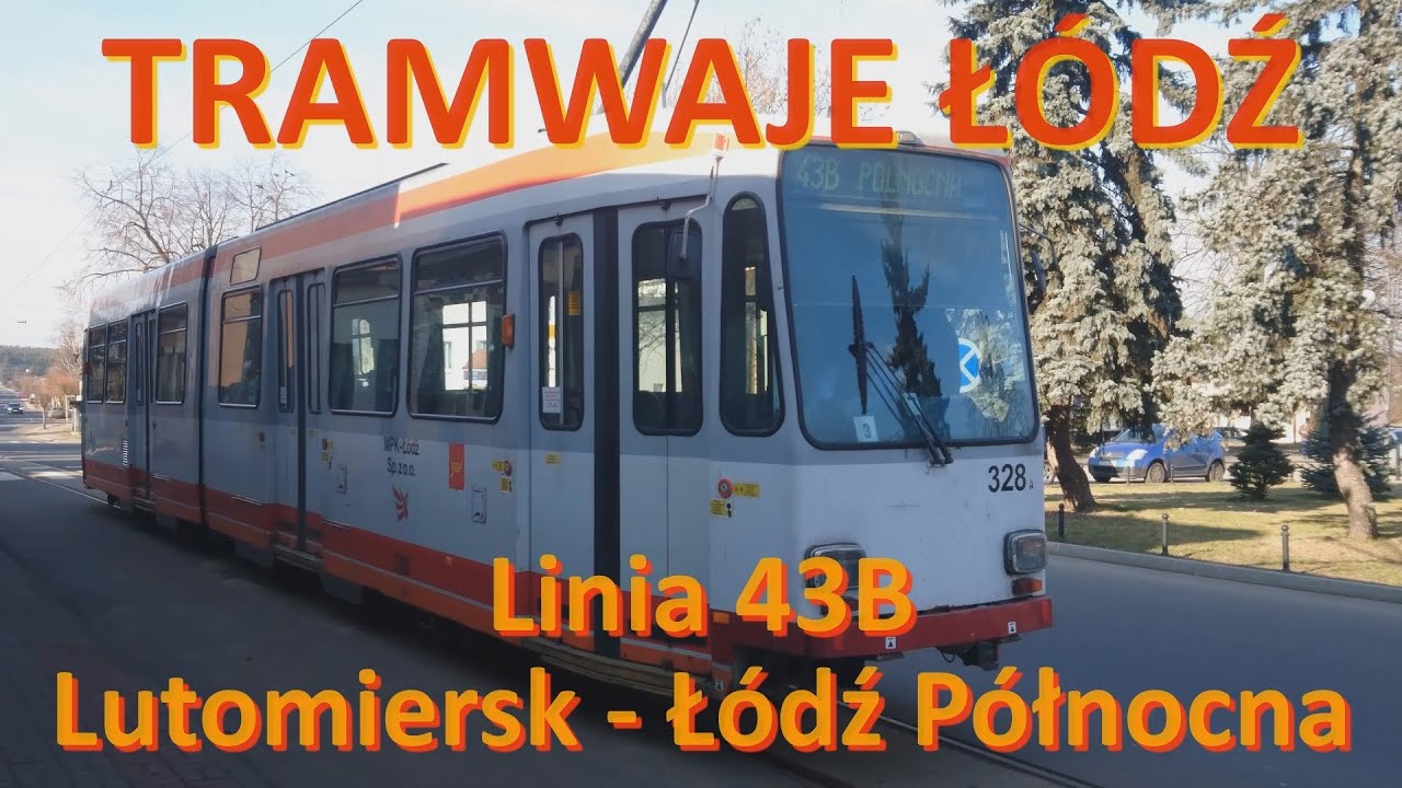 Tramwaje Łódź. Linia 43B  Lutomiersk Pl. Jana Pawła II - Łódź ul. Północna (speed x4).
