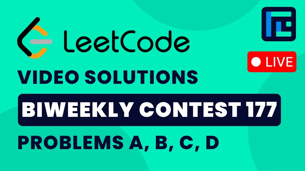 Leetcode Biweekly Contest 177 | Video Solutions - A to D | by Hariom Singh | TLE Eliminators