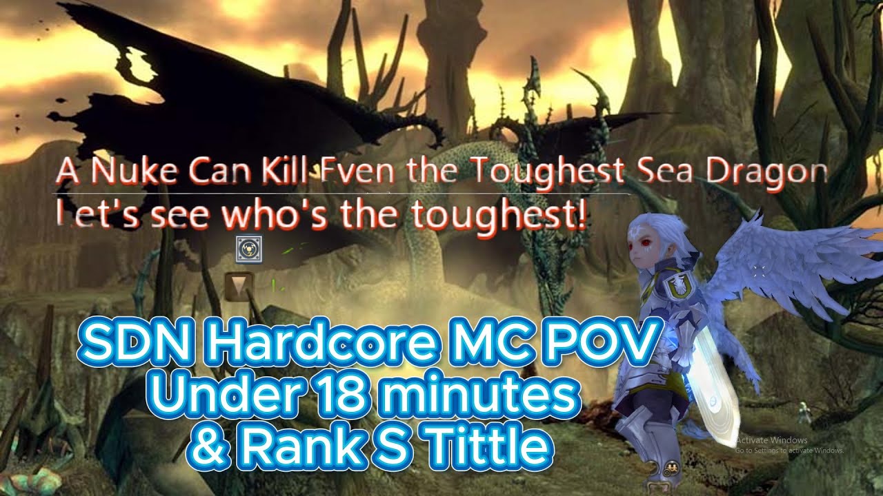 SDN Hardcore – Mercenary POV Under 18 Minutes & Rank S TITLE!!! | Dragon Nest Classic