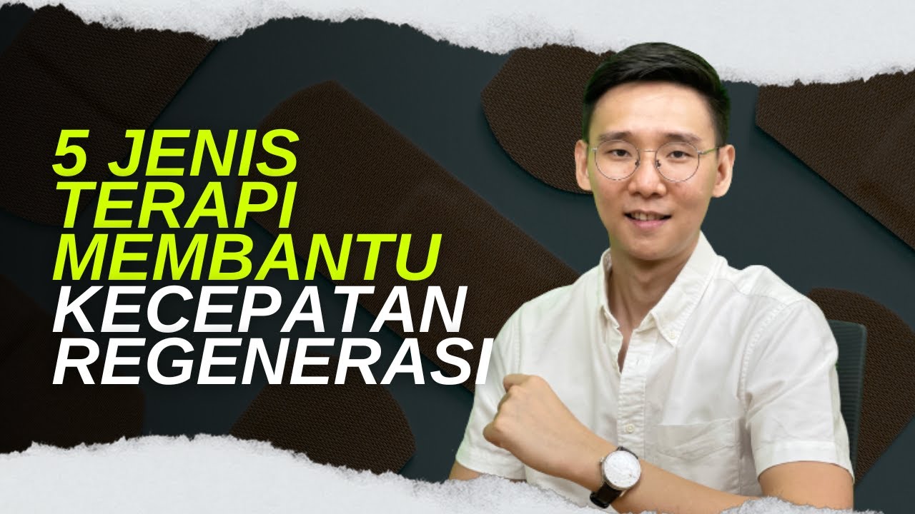 5 Terapi membantu kecepatan regenerasi tubuh & Sel mu