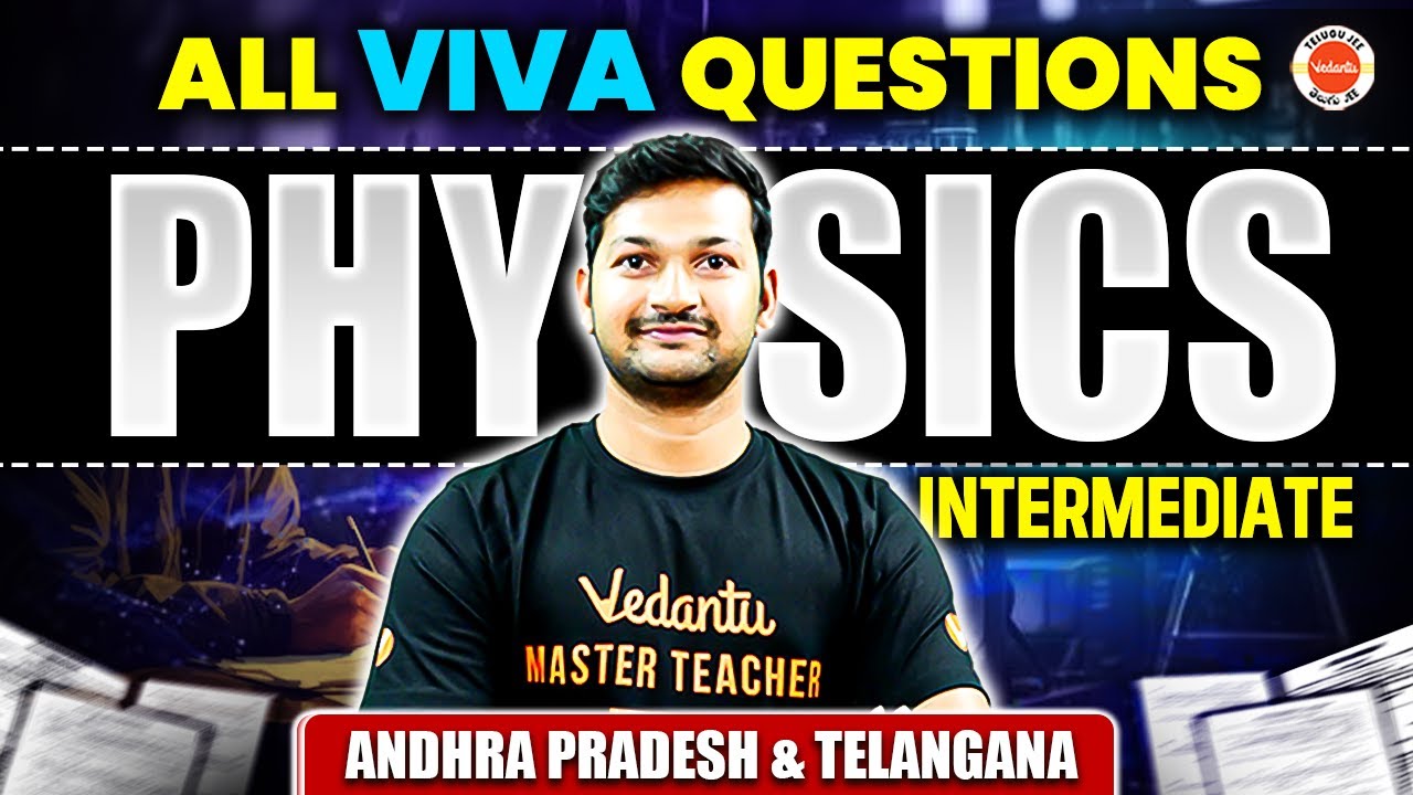 All VIVA Questions | Physics Intermediate | Andhra Pradesh & Telangana | Madhan Sir