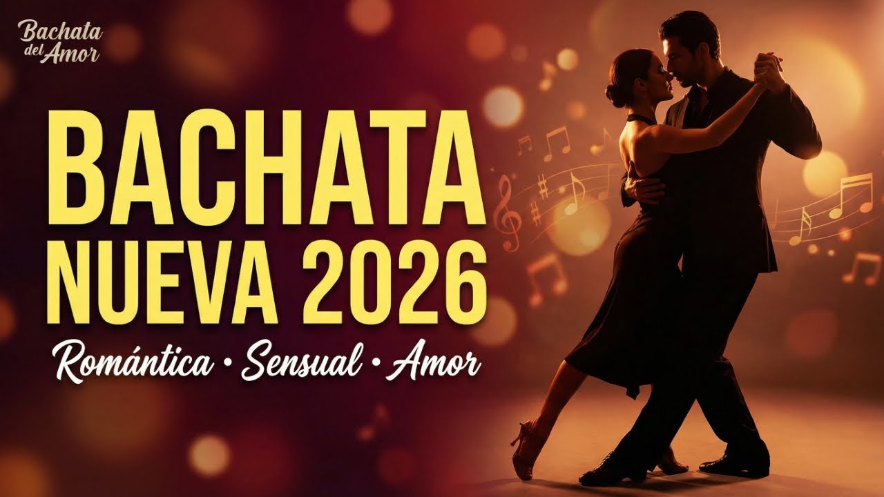 Bachata Romántica 2026 💔 Canciones que Duelen y Enamoran
