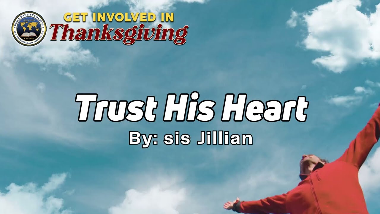 TRUST HIS HEART