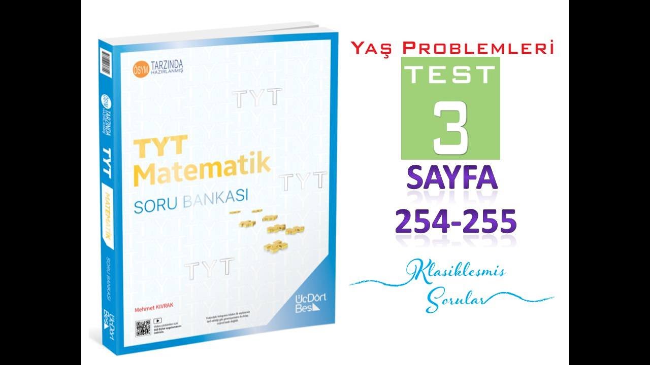 YAŞ PROBLEMLERİ TEST 3 (345 TYT MATEMATİK 2025)