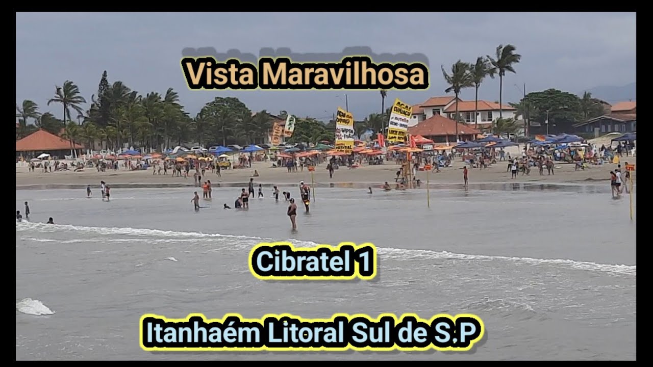 Itanhaém  03/01/24 - Praia de Cibratel - Vista Maravilhosa