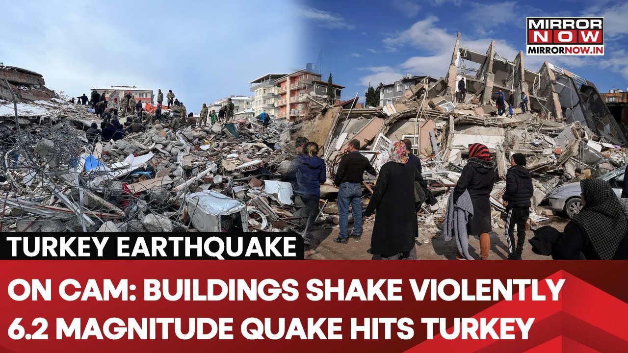 Turkey Earthquake: Scary Videos Surface As 6.2 Magnitude Quake Strikes; Destruction Reported?