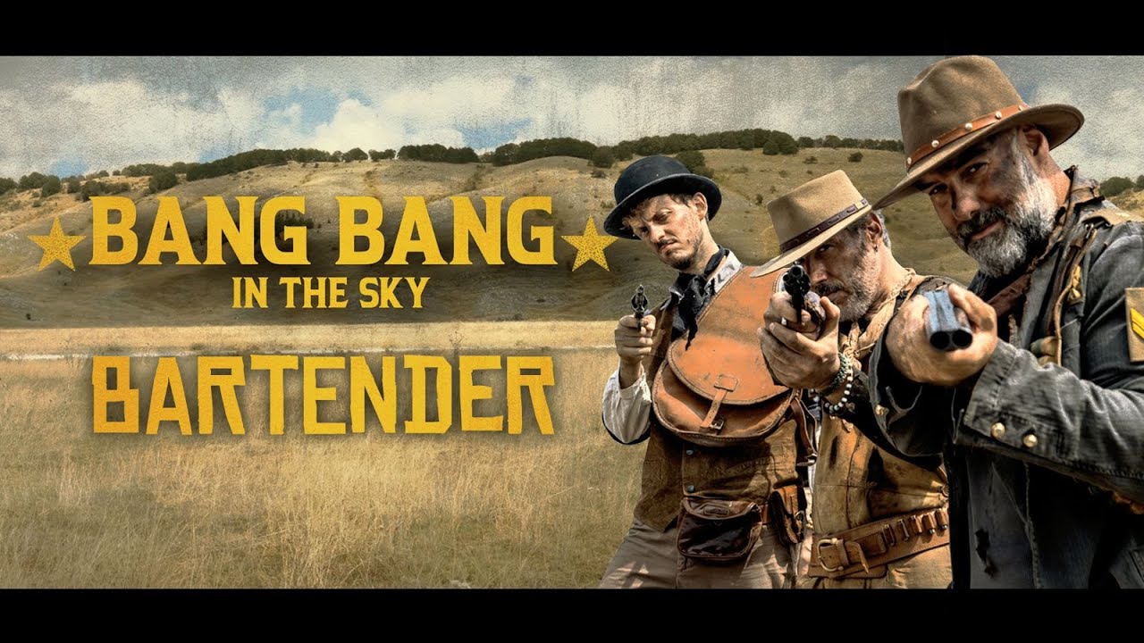 Bartender - Bang Bang in The Sky