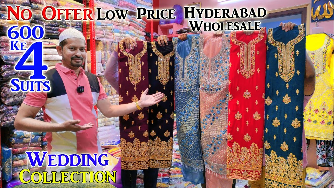 No Offer Low Price Hyderabad Wholesale || 💯%👌 600.Ke.4.Suits Wedding Collection Khateeja Suits ||