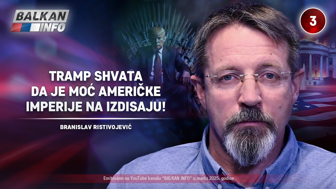INTERVJU: Branislav Ristivojević &ndash; Tramp shvata da je moć američke imperije na izdisaju! (12.3.2025)
