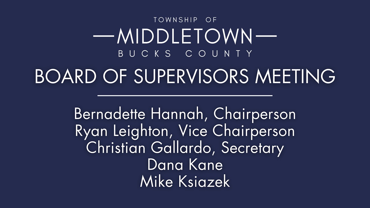 Middletown Township Board of Supervisors |  2/9/2026  7:00PM