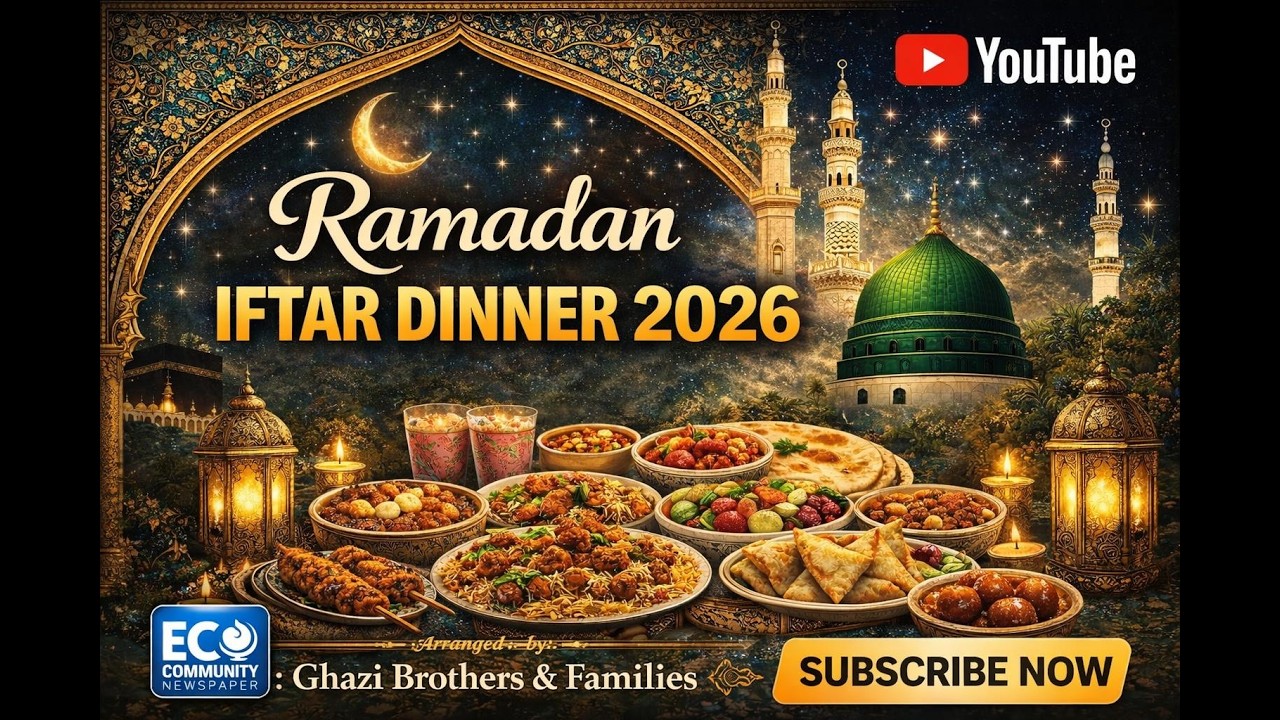 Ramadan IFTAR DINNER 2026 Ghazi Brother & Families