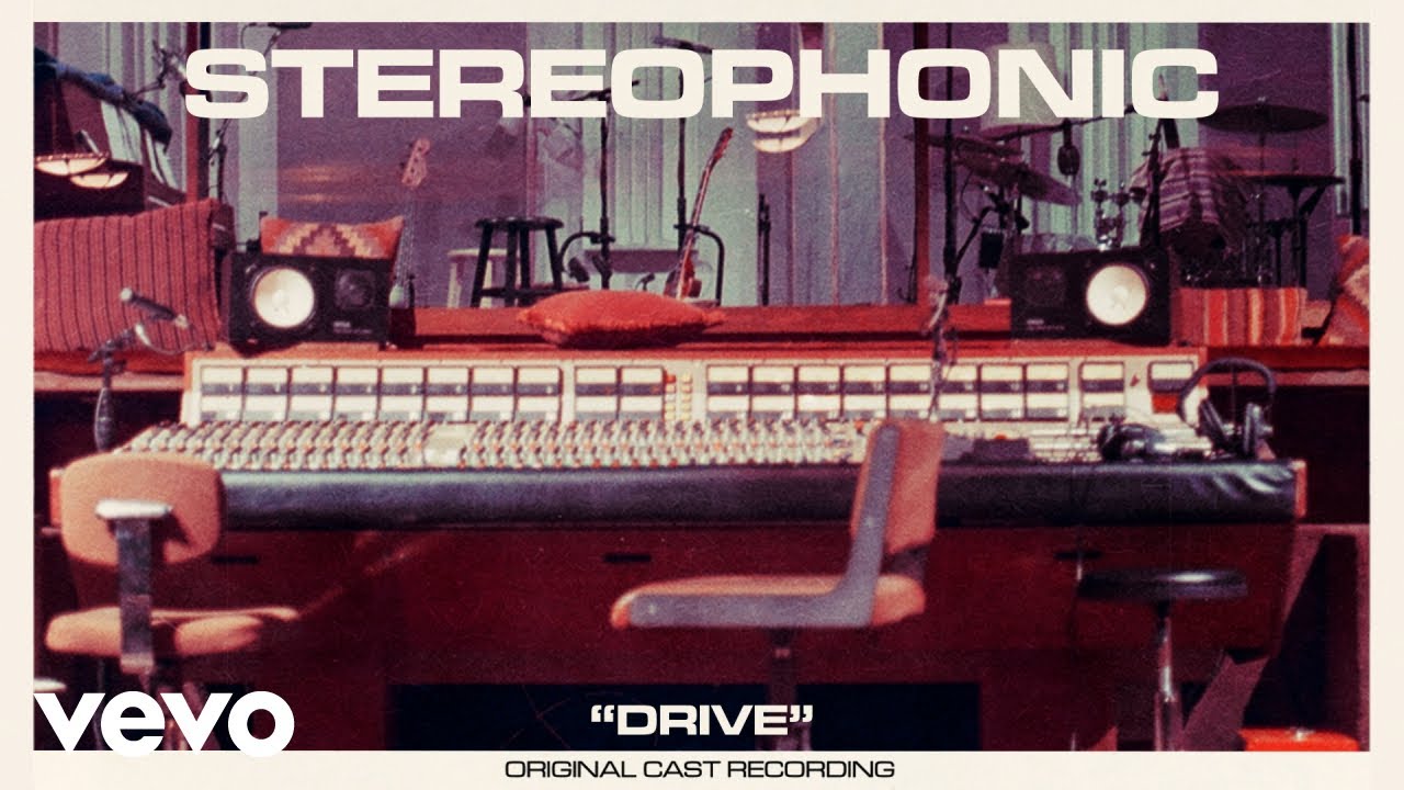 Original Cast of Stereophonic - Drive (Official Audio)