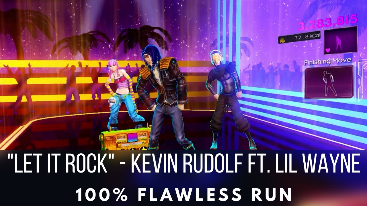 Dance Central 3 - Let It Rock - Kevin Rudolf ft. Lil' Wayne - Flawless Run