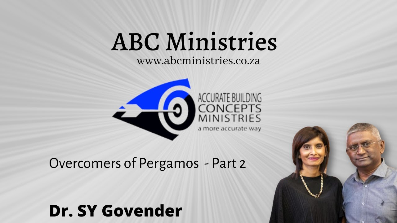 ABC FORUM: Dr. SY Govender - Overcomers of Pergamos Part 2