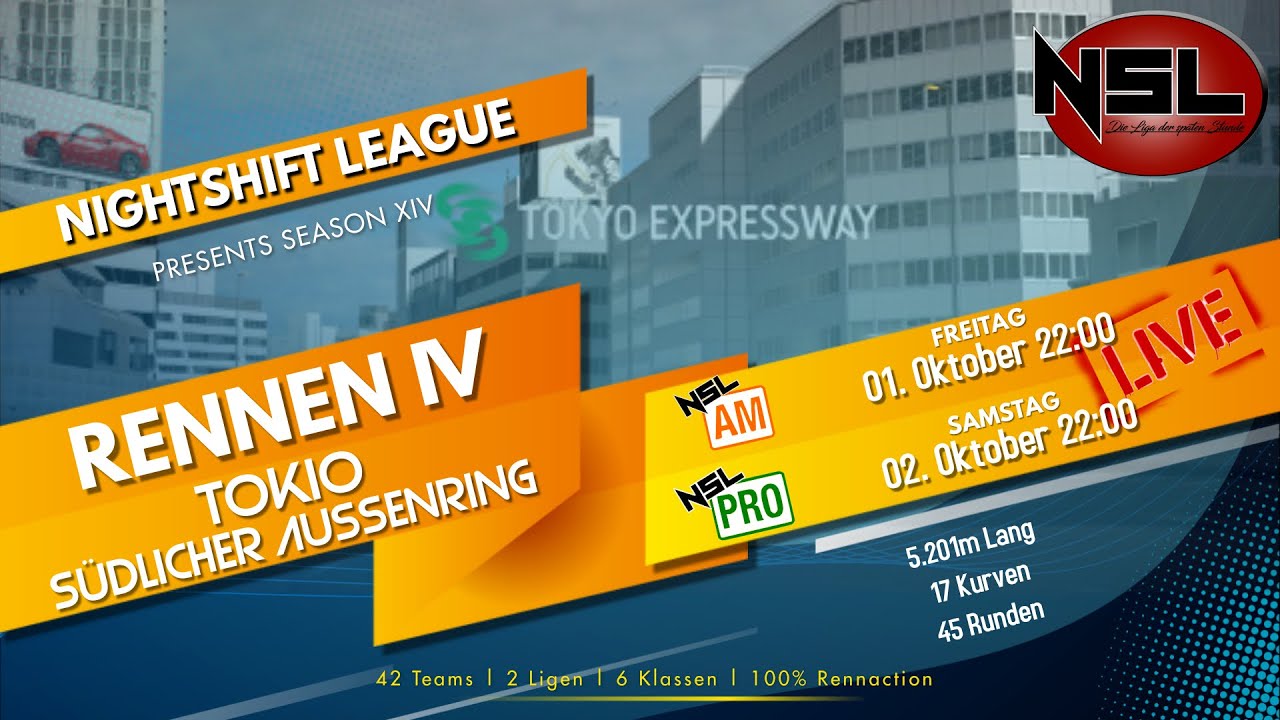 NightShift League / Pro League 2/ Race 4 /   Tokio S&uuml;dlicher Aussenring
