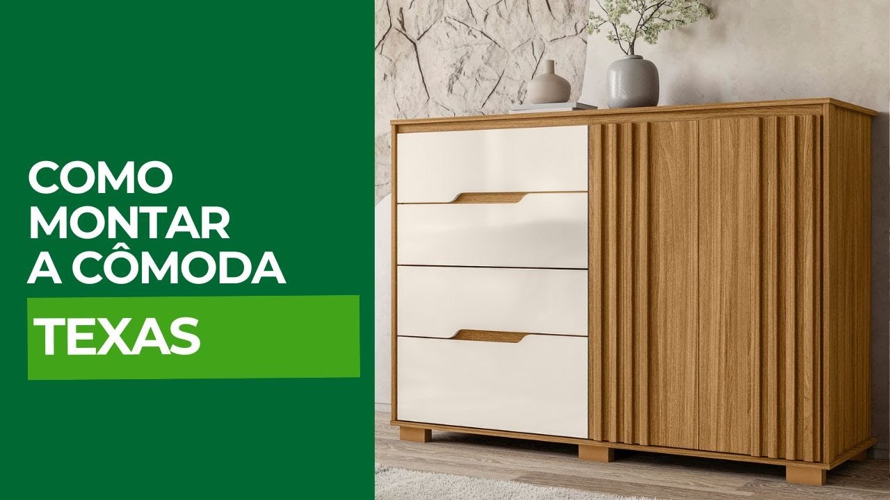 Como montar a Cômoda Texas Moval Móveis