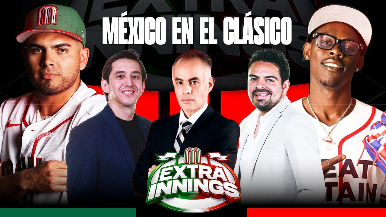 México debuta con triunfo en el WBC 2026🔥 + HR de Nacho☄️ y lo que viene vs Brasil | Extrainnings