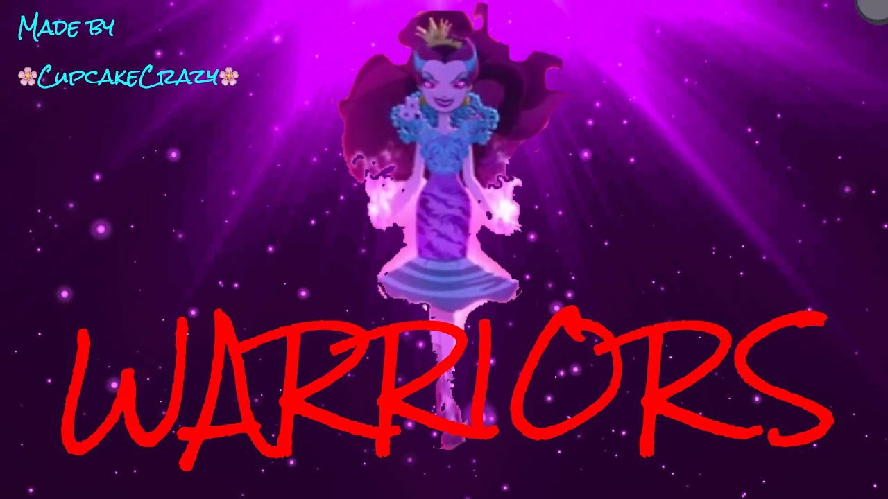 EverAfterHigh|Warriors EAH AMV