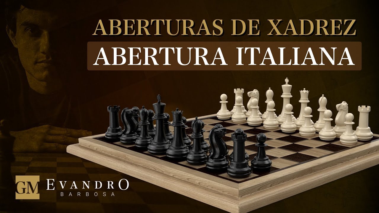 Aprenda Aberturas de Xadrez - Abertura Italiana