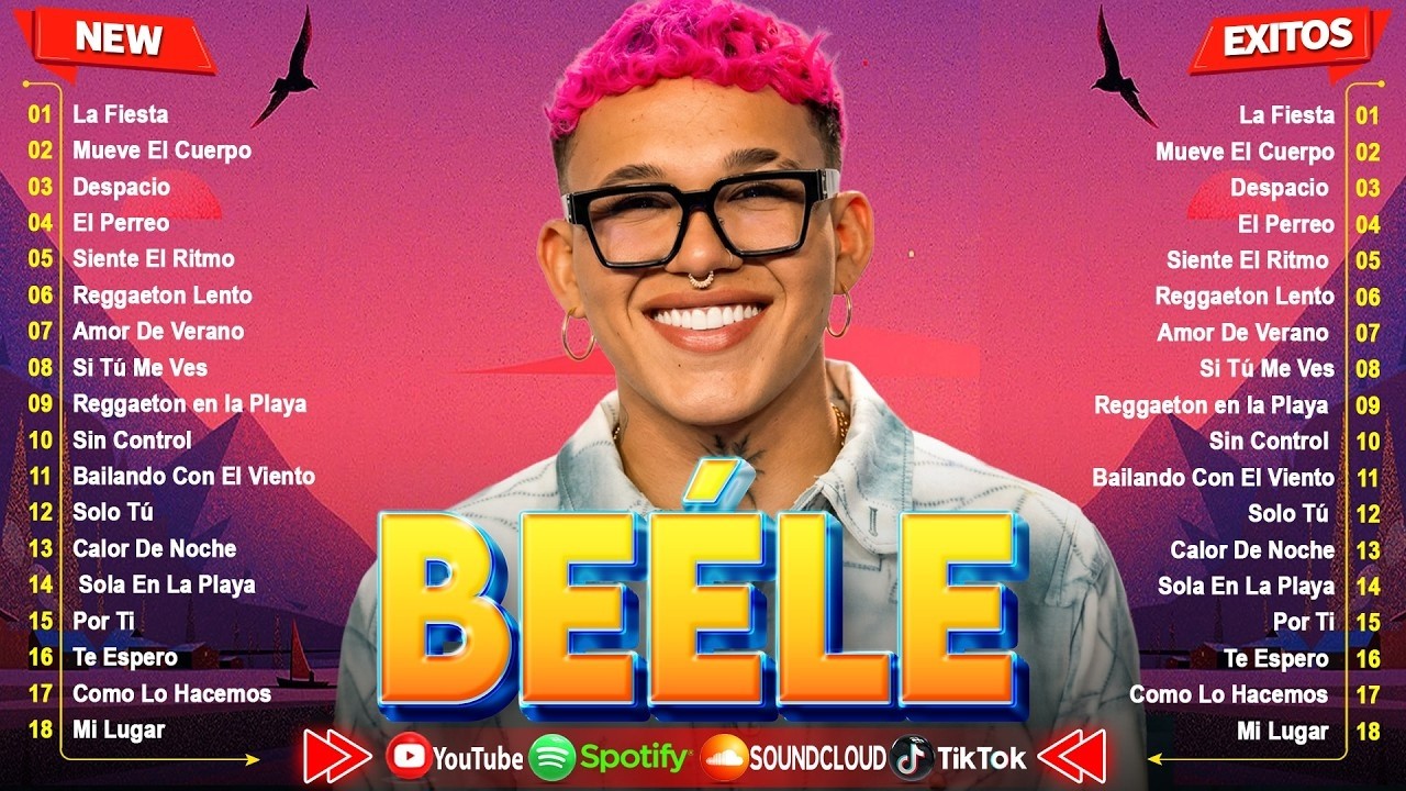 BEÉLE ÉXITOS REGGAETON 2026 - TOP 30 CANCIONES LATINAS DEL MOMENTO - LOS MEJORES HITS DE BEÉLE