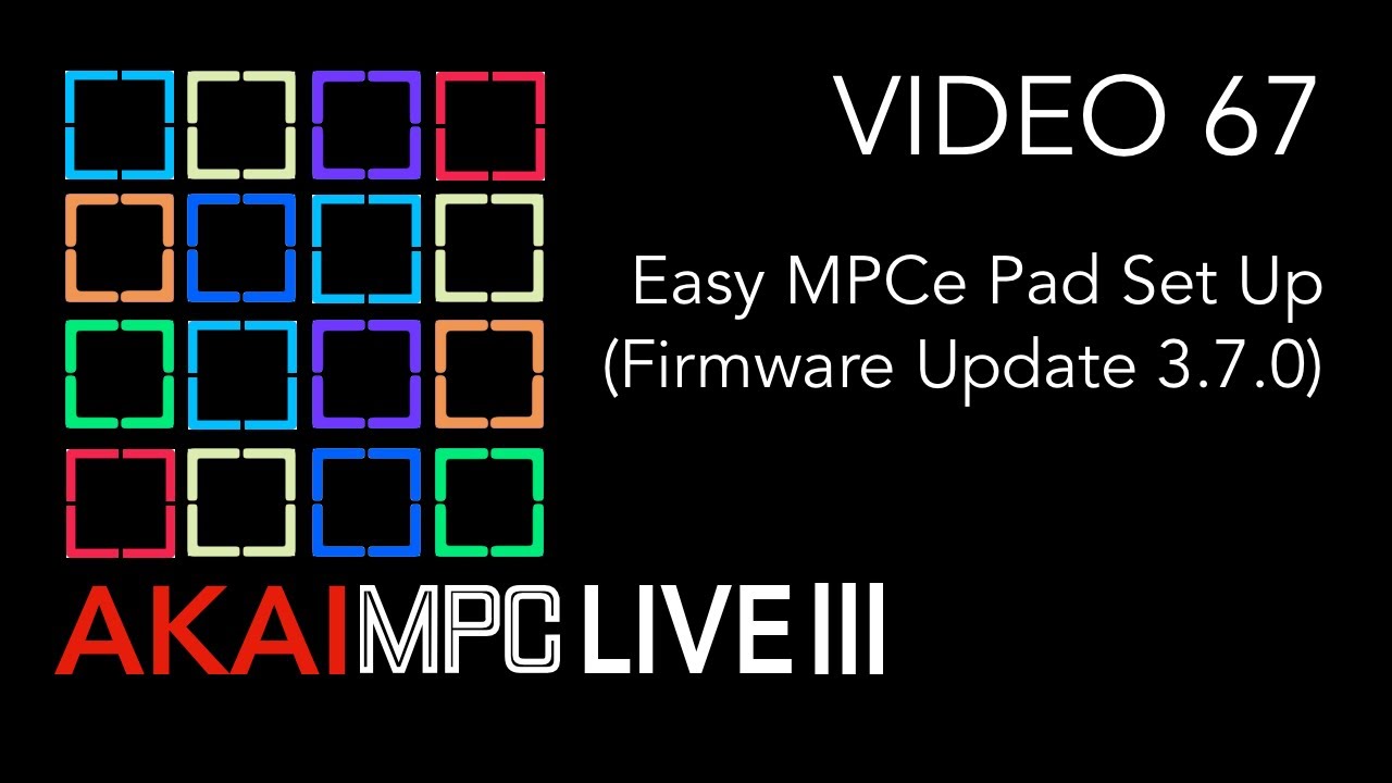 Видео 67 для AKAI MPC LIVE III &mdash; Простая настройка MPCe Pad (обновление прошивки 3.7.0). Звуки в ...