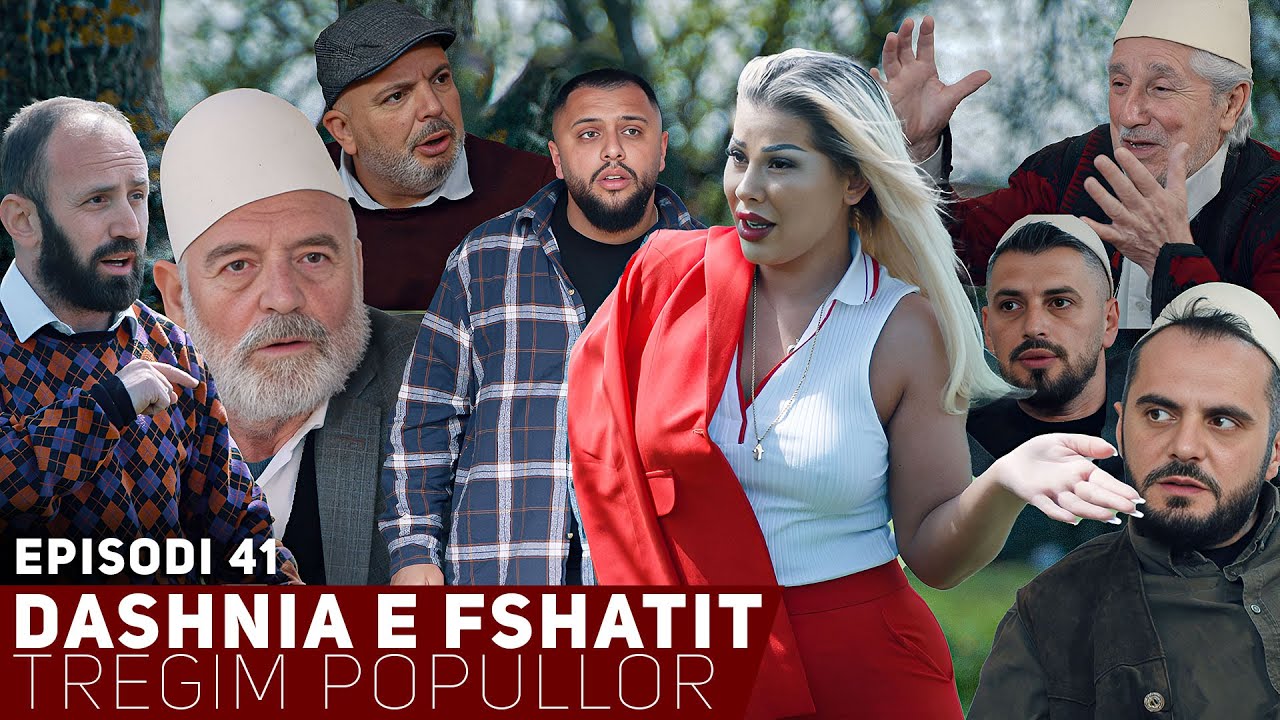 Dashnia e Fshatit - Episodi 41 | Sheherlikja vje n'katun Dulla kapet 