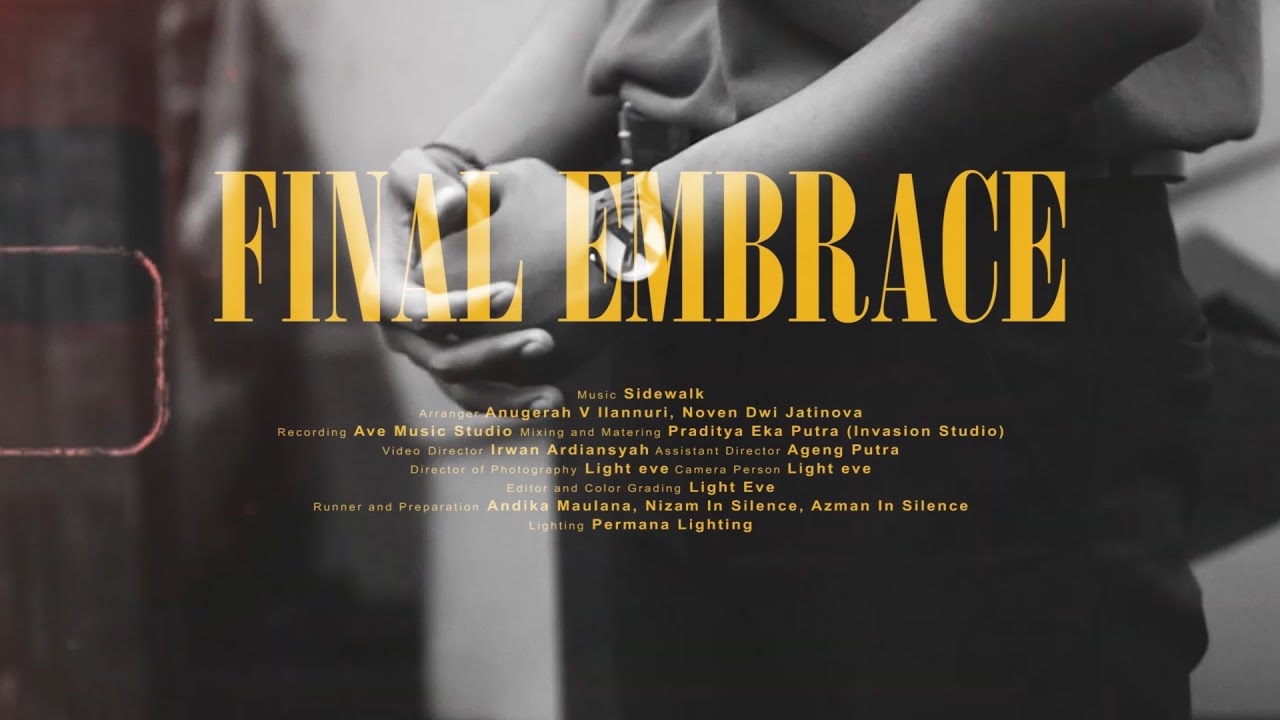Sidewalk - Final Embrace (Official Music Video)