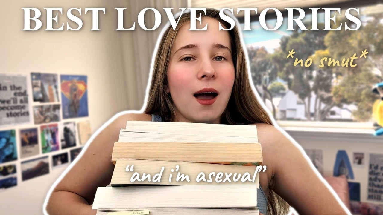 7 books that completely changed how I understand love (from an asexual person)