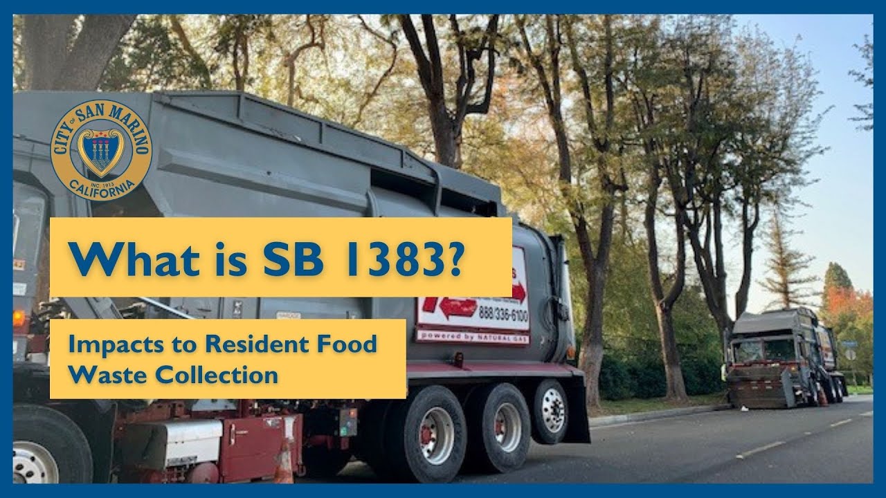 SB1383 Impact on Food Waste Collection