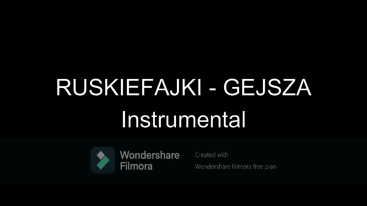 RUSKIEFAJKI - GEJSZA Instrumental