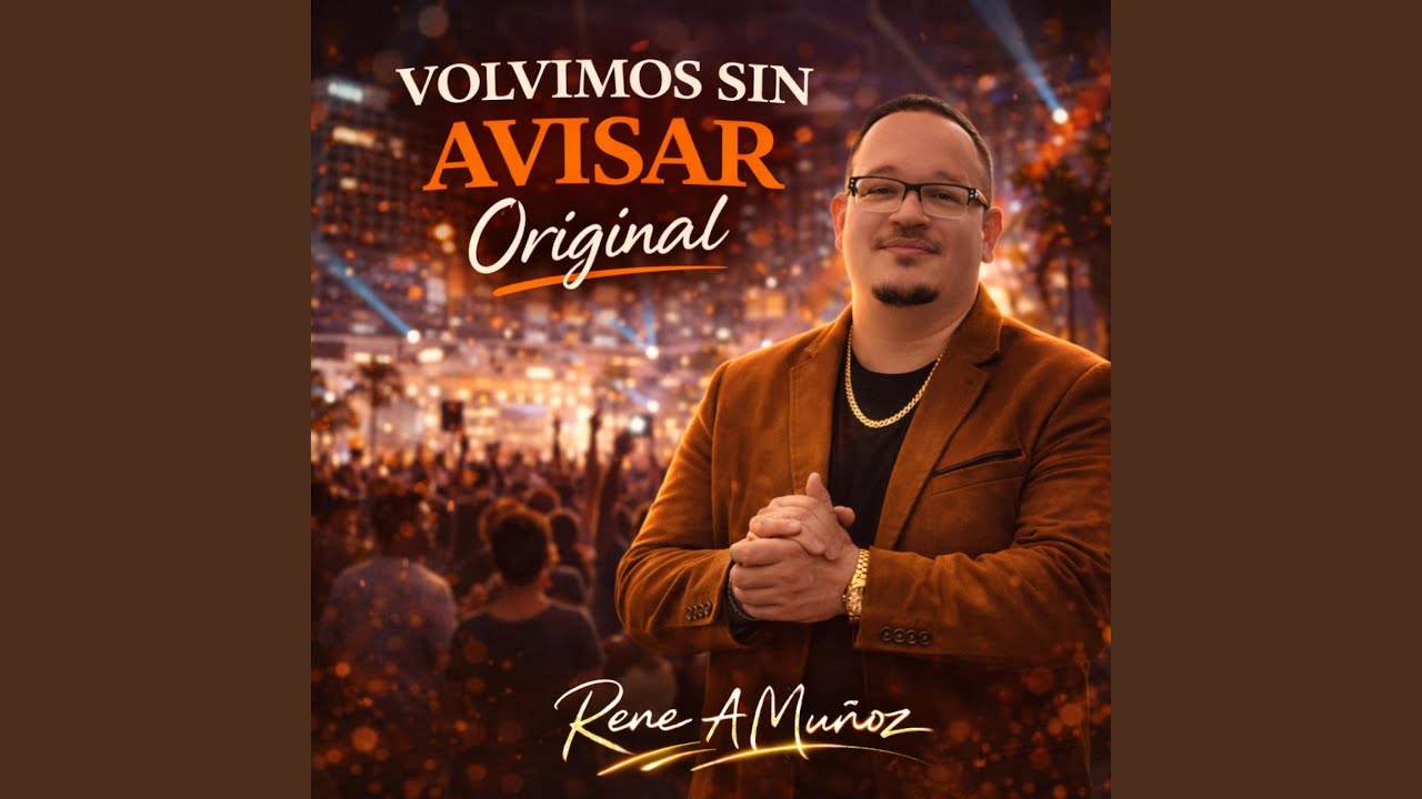 Volvimos Sin Avisar