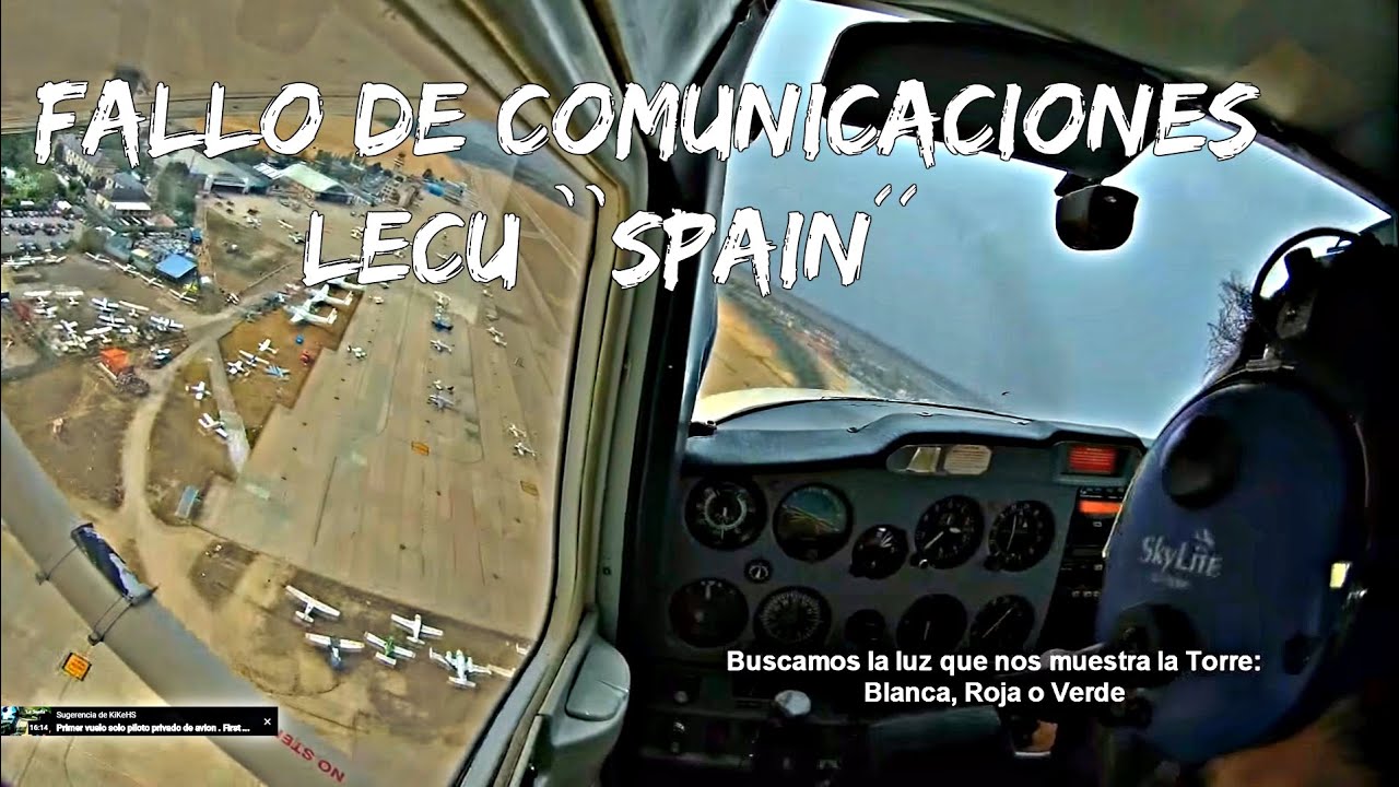 Plane spanish ATC Communications failure circuit // Practicas Circuito Fallo de comunicaciones lecu