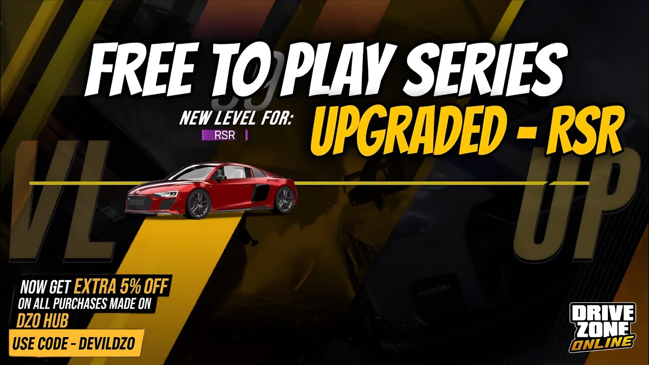 Drive Zone Online: Free To Play Series | Upgrading My RSR | Last Standing With Hideo !! 