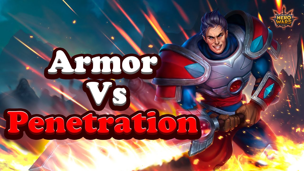 Hero Wars Armor and Penetration Systems