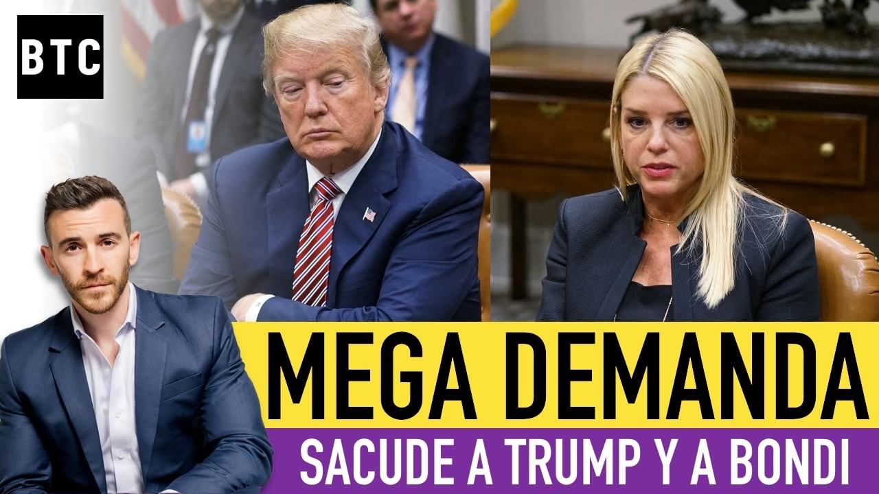 MEGA DEMANDA sacude violentamente a Trump y a Pam Bondi - HAY PÁNICO