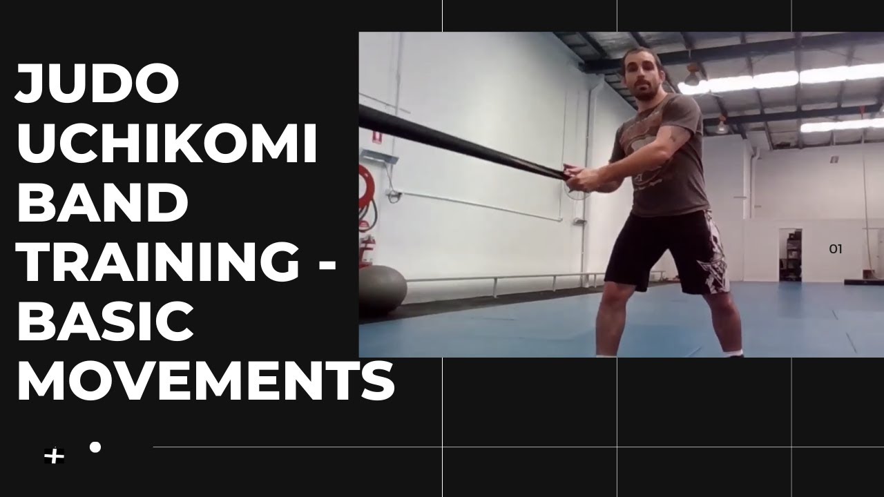 Judo Resistance Band Training - Basic Movements