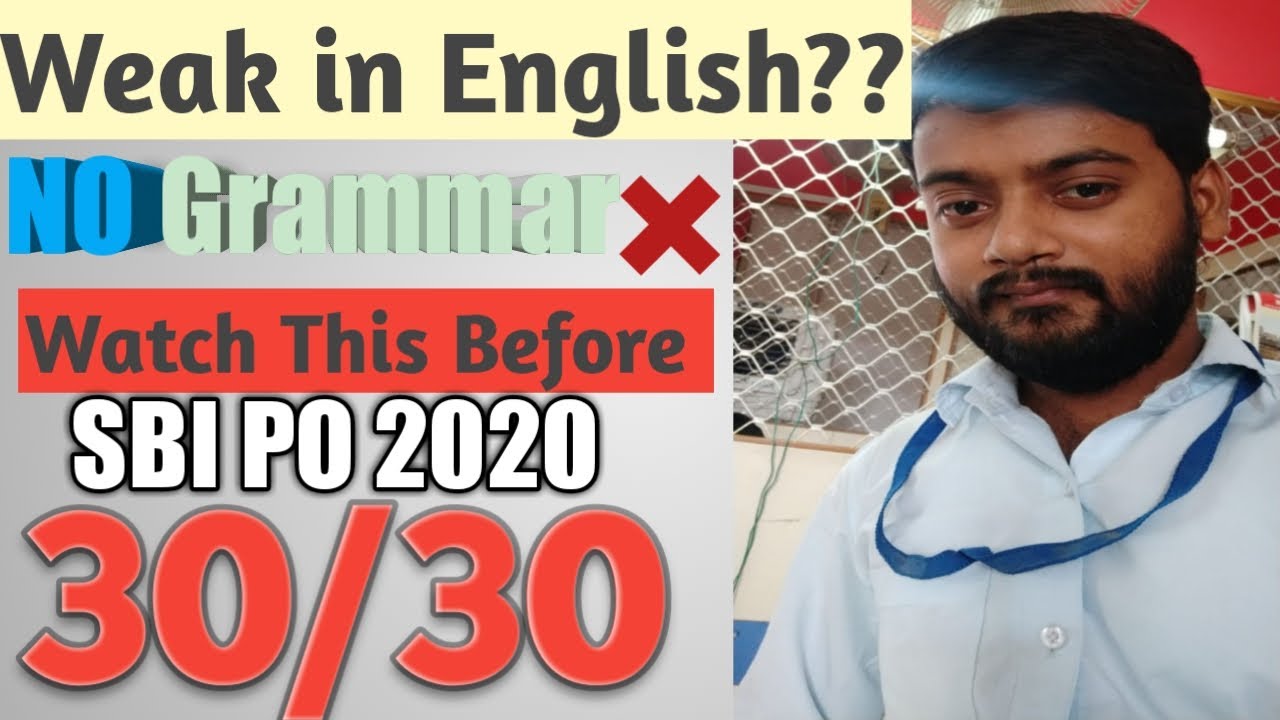 Secret Of ENGLISH|| ENGLISH STRATEGY FOR BANK EXAMS||30/30||SBI PO 2020||IBPS PO 2020