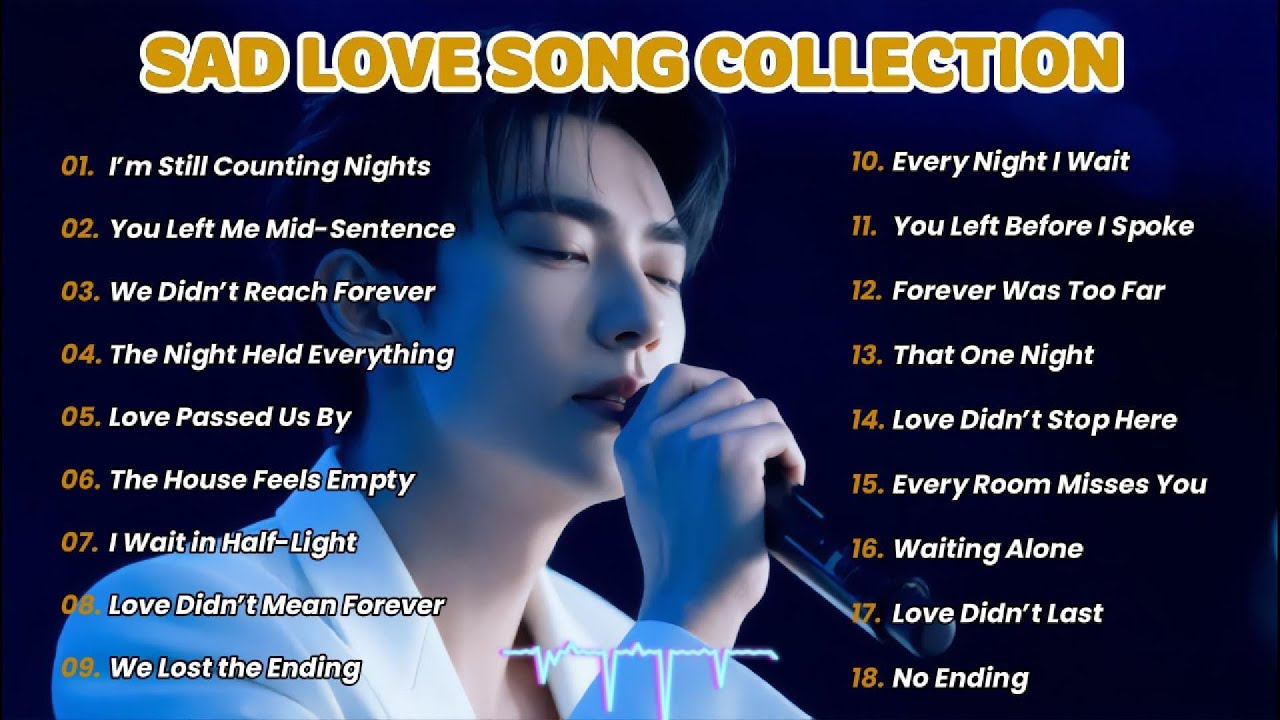 Emotional Relaxing Sad Love Songs💔😭 Heartbreak & Healing Ballads 2026 💔
