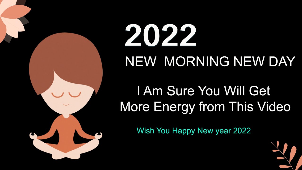 WISH YOU THE HAPPY NEW YEAR 2022 TO ALL OUR FAMILY. HAPPY NEW YEAR STATUS, WHATSAPP NEW YEAR STATUS