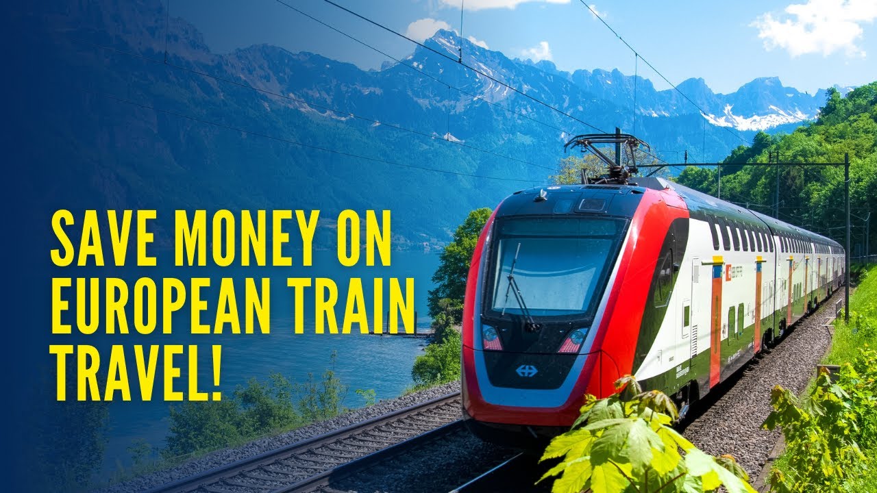 7 Tips to Save Money on European Train Travel!
