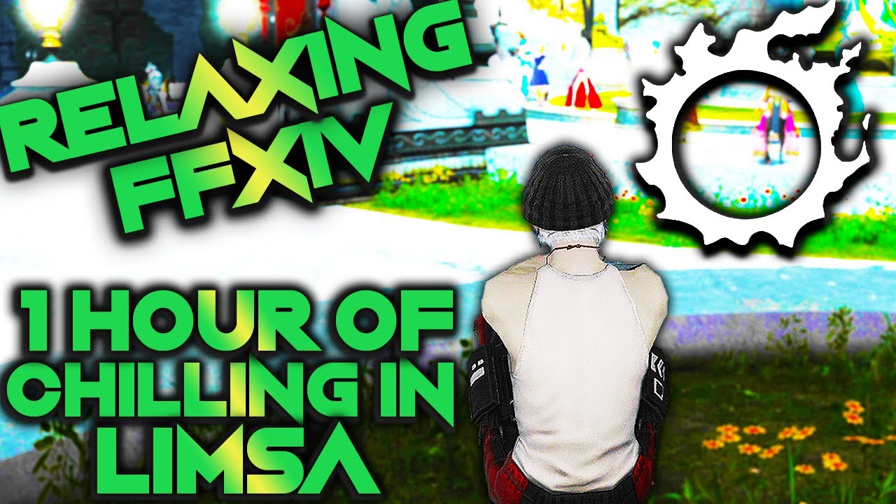 RELAXING FFXIV - 1 Hour Of Chilling In Limsa With My Warrior Of Light