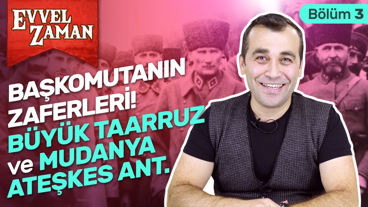 Batı Cephesinde Zafer: Mudanya Ateşkes Antlaşması, Büyük Taarruz | Kurtuluş Savaşı Cepheleri –3 |#16