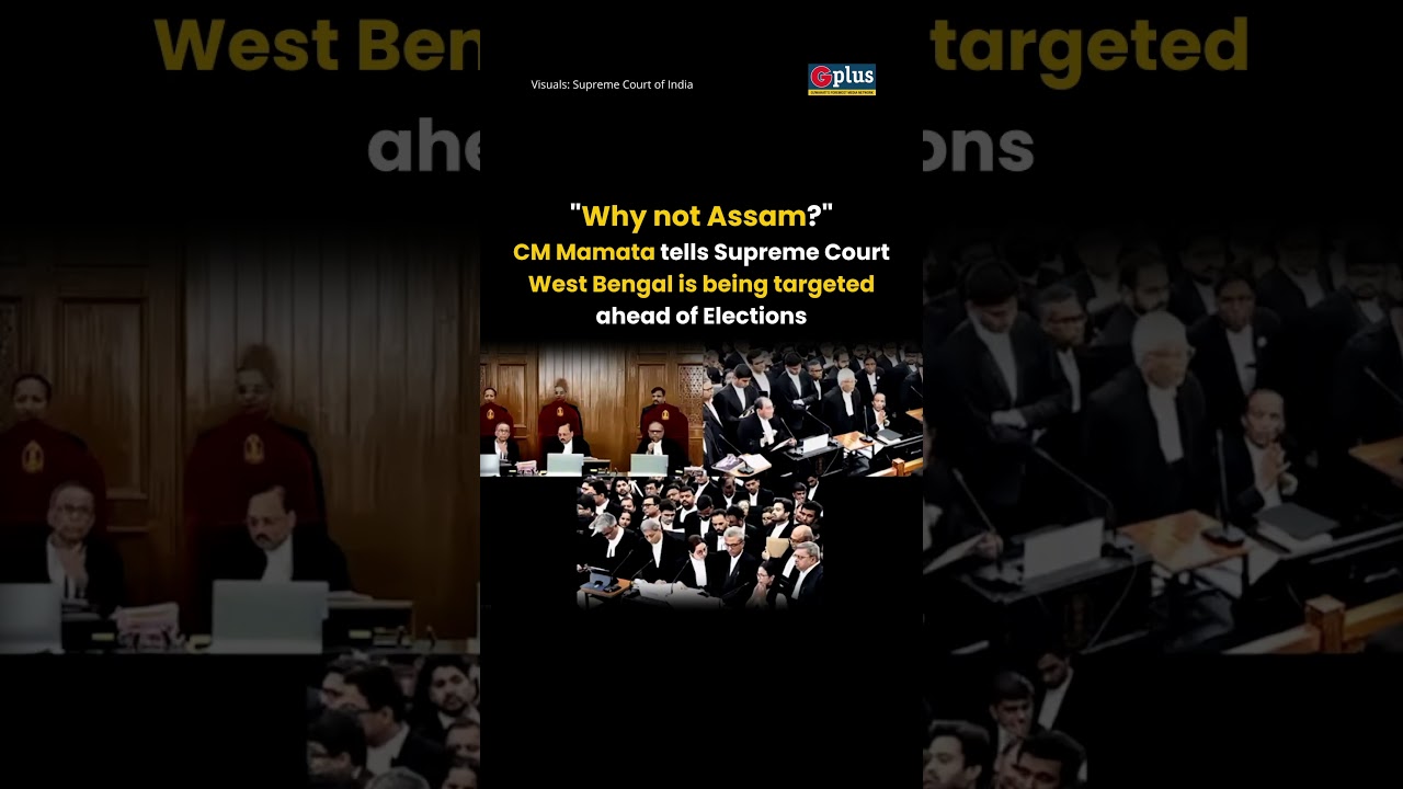 Why not Assam? - Mamata Banerjee tells Supreme Court West Bengal is targeted ahead of Elections