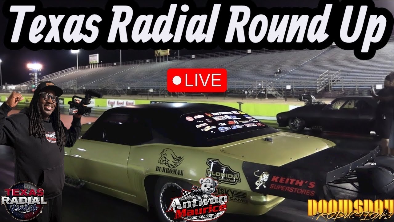 Texas Radial Round-Up at Texas Motorplex