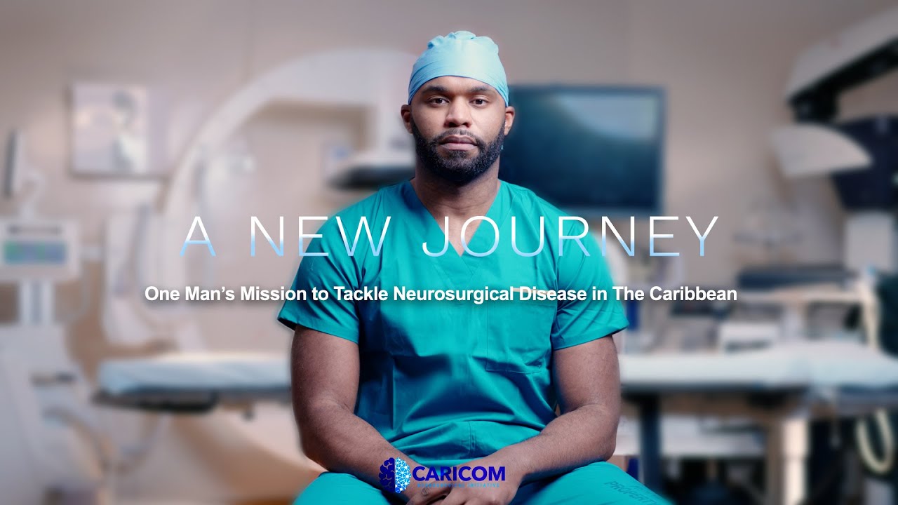 A New Journey // One Man's Mission To Tackle Neurosurgical Disease in The Caribbean