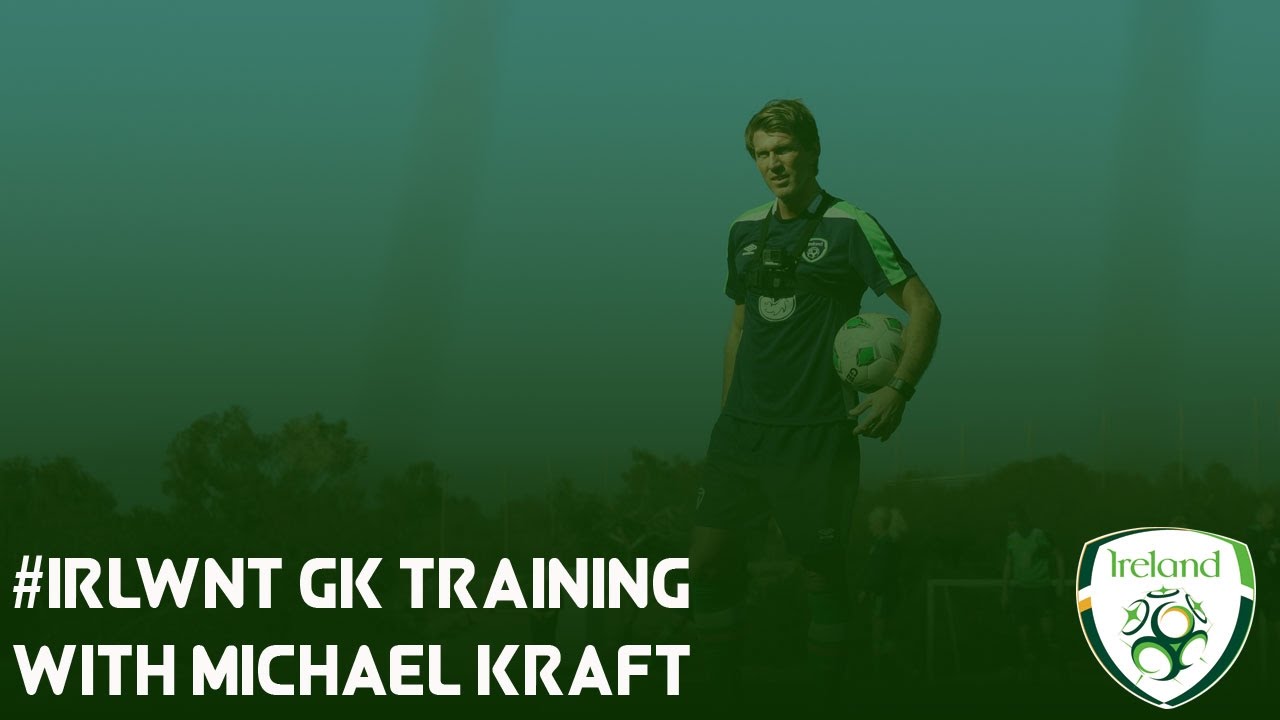 IRLWNT Training: Goalkeeper Training with coach Michael Kraft