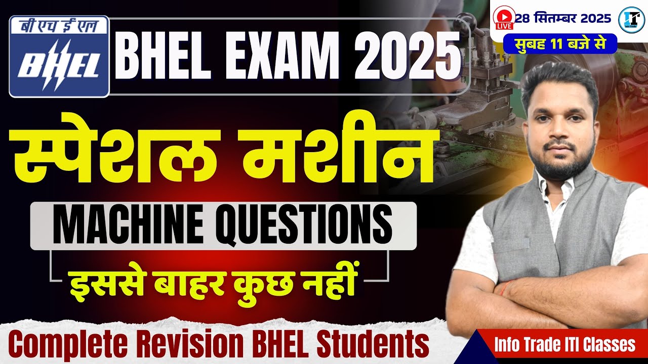 BHEL Fitter Machinist Turner Machine Important Questions | BHEL ITI Students Questions Class