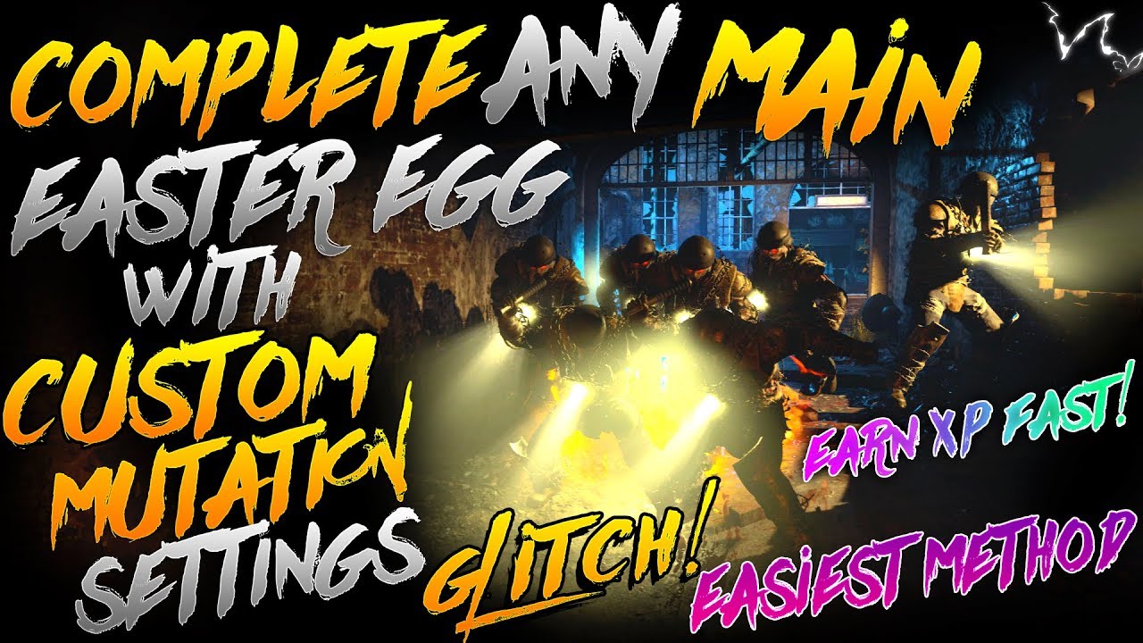 BO4 GLITCHES: COMPLETE ANY MAIN EE WITH CUSTOM MUTATION SETTINGS GLITCH! *PATCHED*